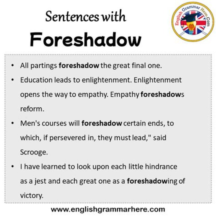 Can you give me a sentence for foreshadow?