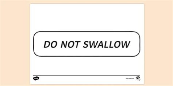 Do not swallow meaning?