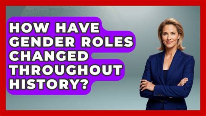 Has gender roles changed over time?