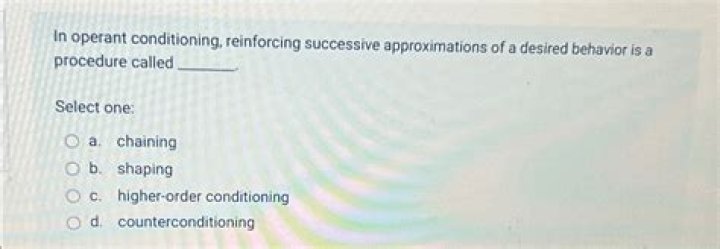 In operant conditioning reinforcing successive approximations?