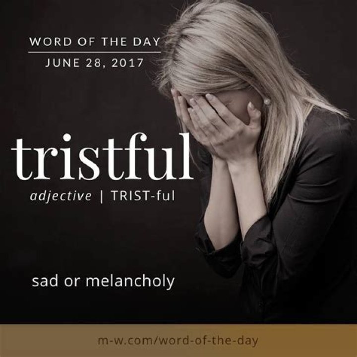 Is tristful a real word?