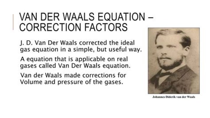 Which is correct in case of vander waals adsorption?