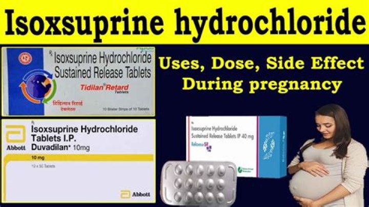 Why isoxsuprine hydrochloride in pregnancy?