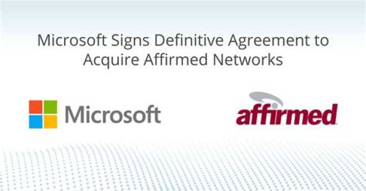 Why microsoft acquired affirmed networks?